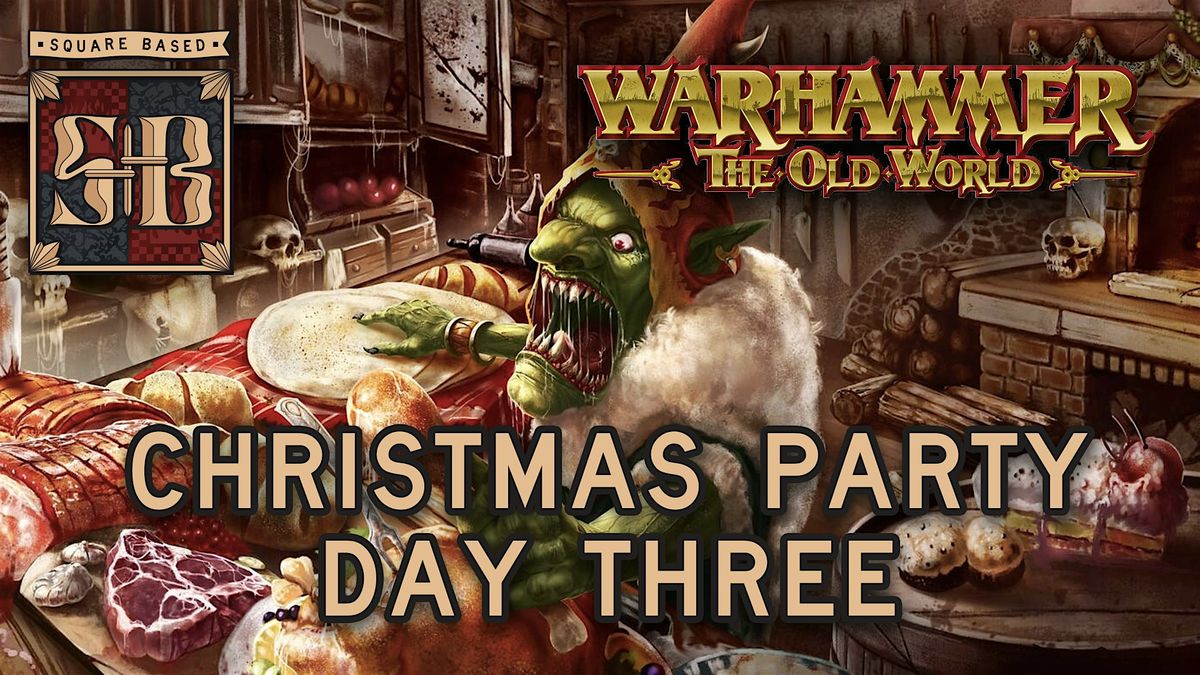 Old World Christmas Party Day Three - One Dayer