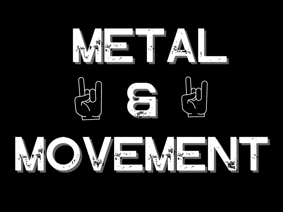 Metal & Movement- FREE Workout!