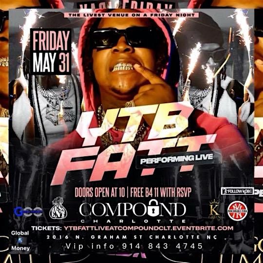 YTB FAT INVADES COMPOUND ON FRIDAYS!