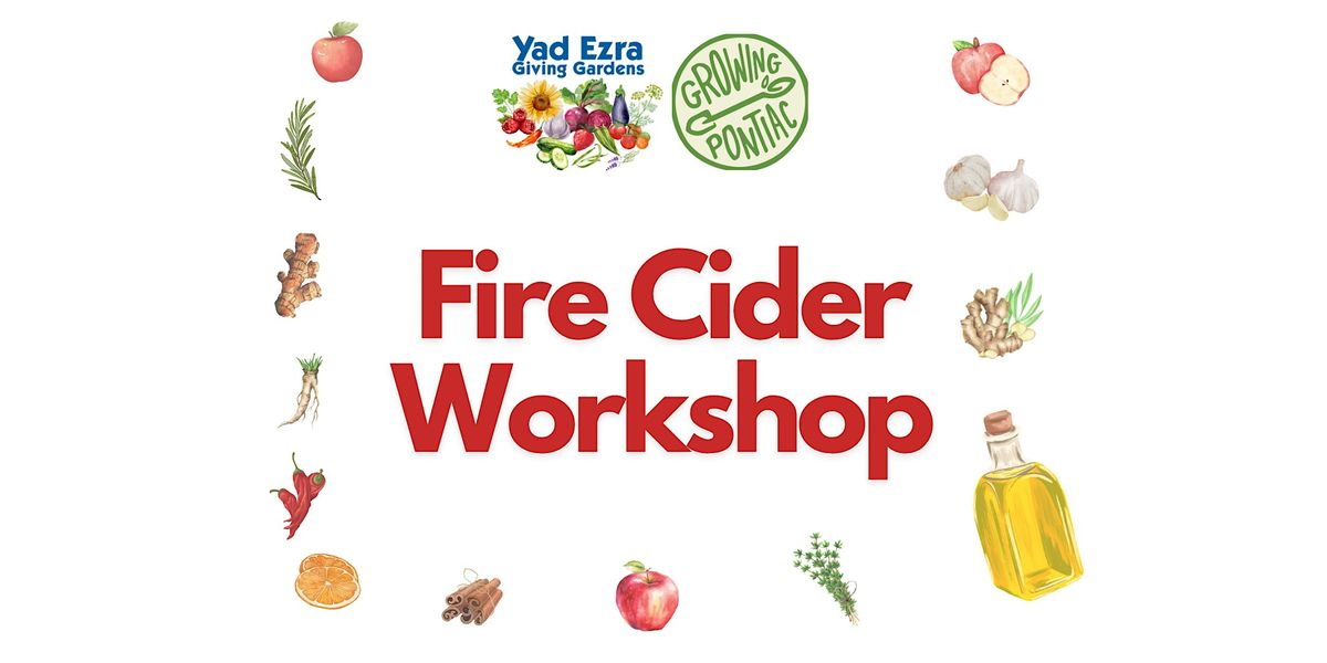 Fire Cider Workshop