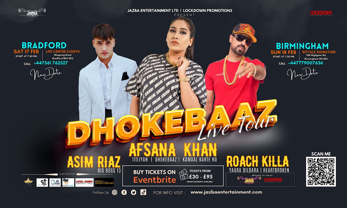 DHOKEBAAZ LIVE TOUR | AFSANA KHAN | ASIM RIAZ | ROACH KILLA - BRADFORD