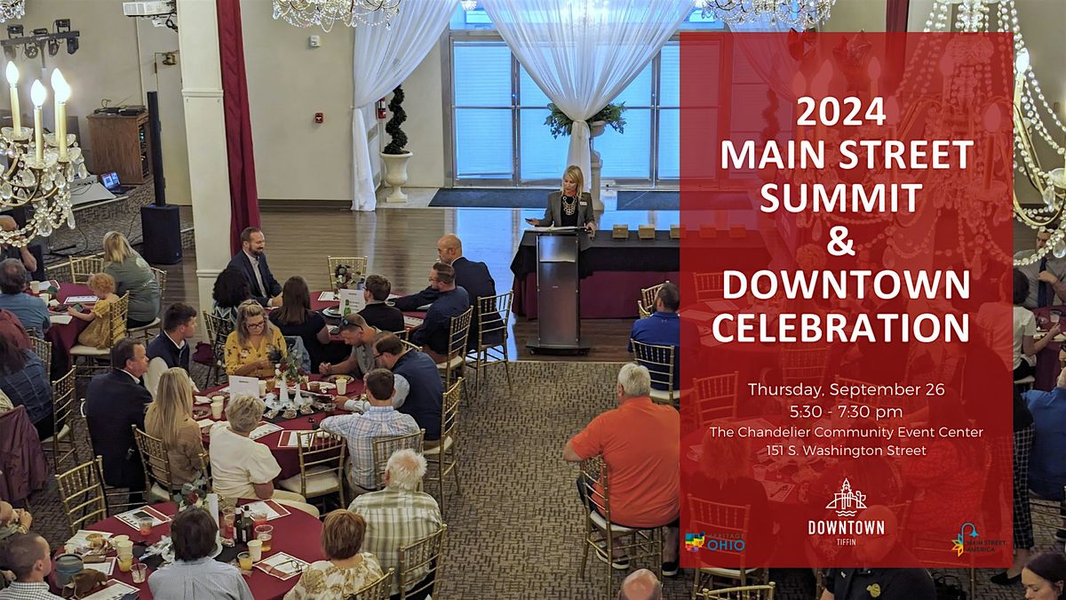 2024 Main Street Celebration and Downtown Summit
