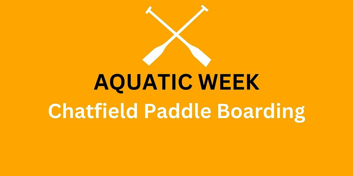 Chatfield Paddle Boarding