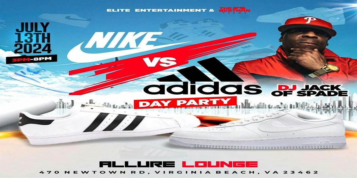 Nike vs Adidas Day Party