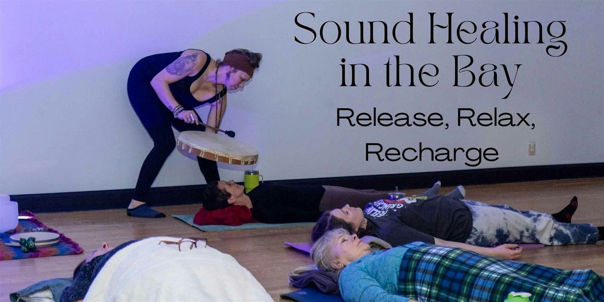 Sound Healing in the Bay
