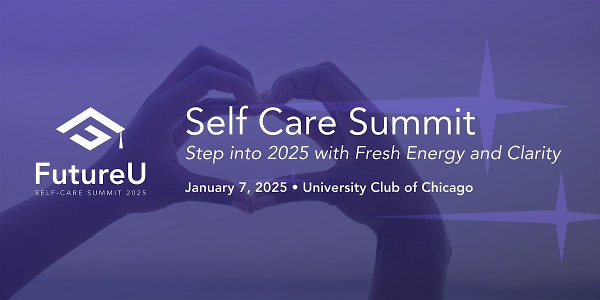 FutureU Self Care Summit