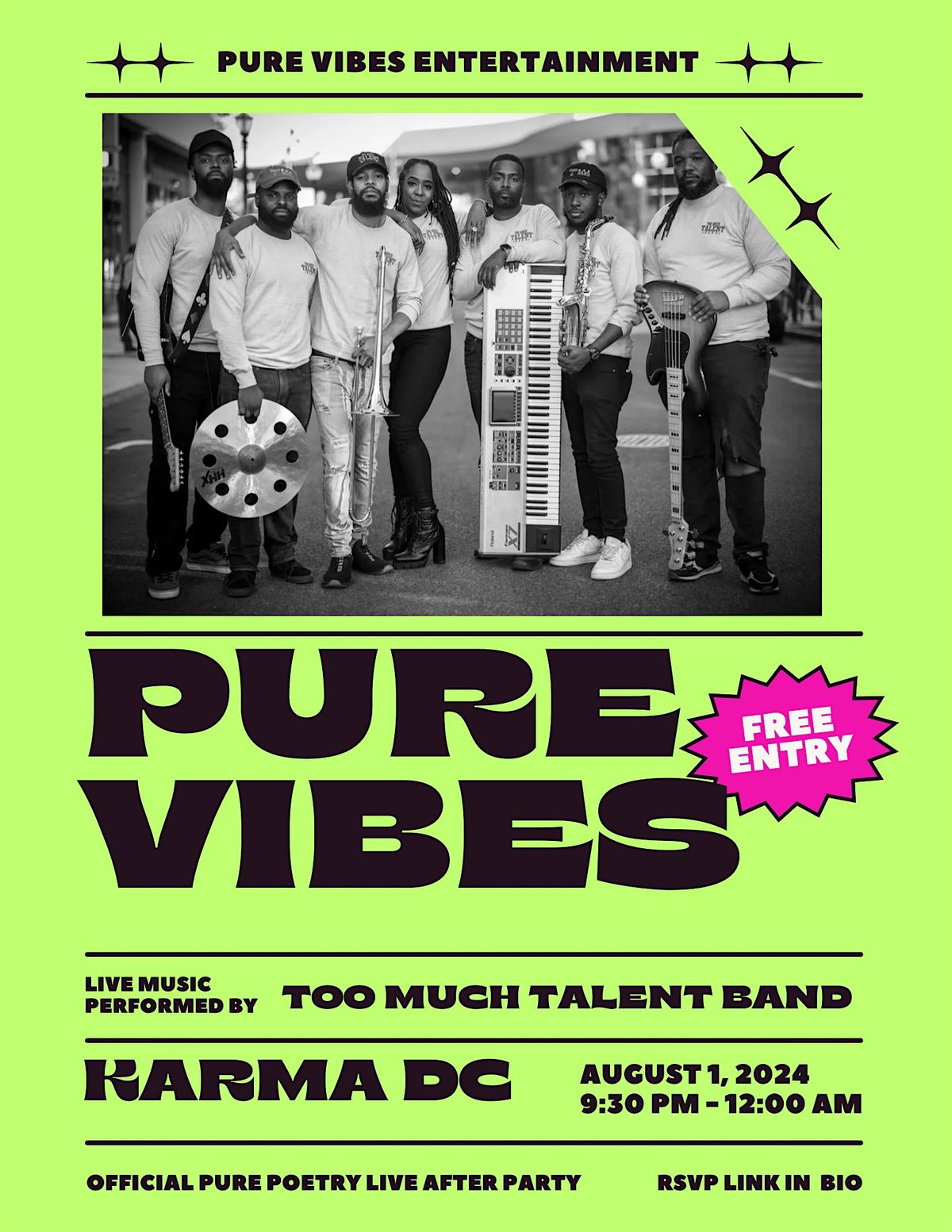 Pure Vibes Only ft Too Much Talent Band