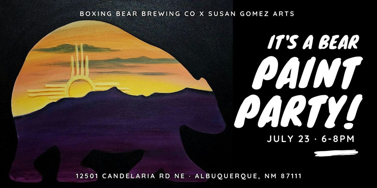 Boxing Bear themed Paint Night with Susan Gomez Arts