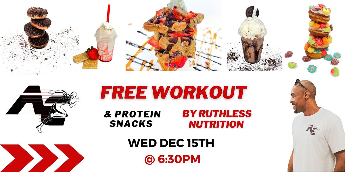 Free Workout & Protein Snacks by Ruthless Nutrition