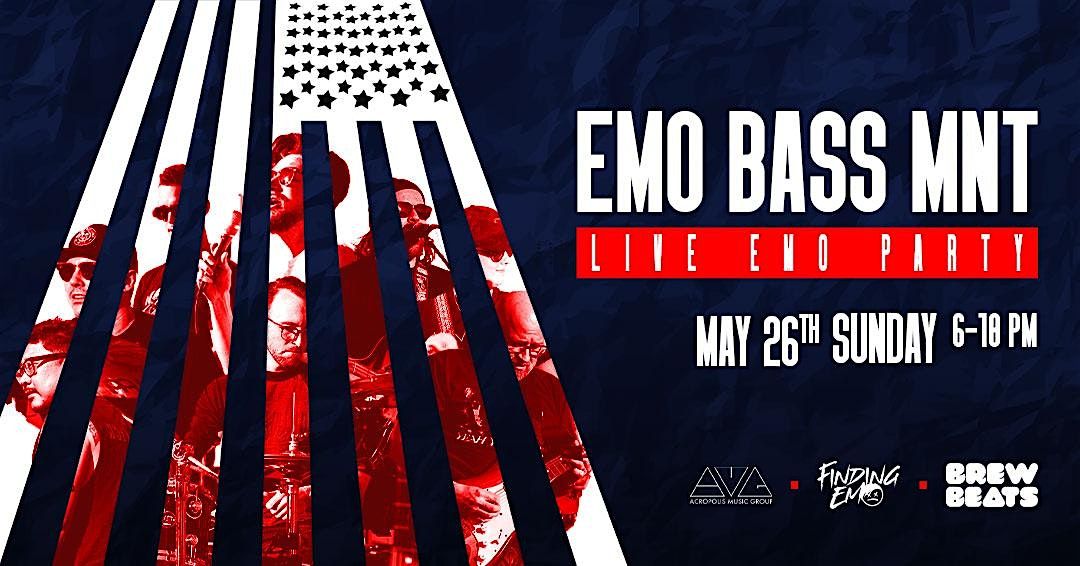 EMO BASS MNT with Finding Emo - LIVE EMO PARTY