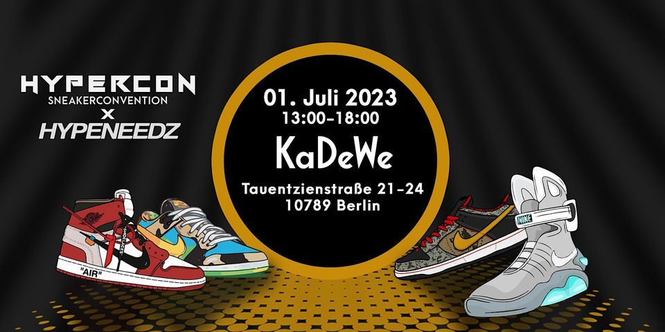 HYPERCON Sneakerconvention X HYPEENEDZ at KaDeWe Berlin