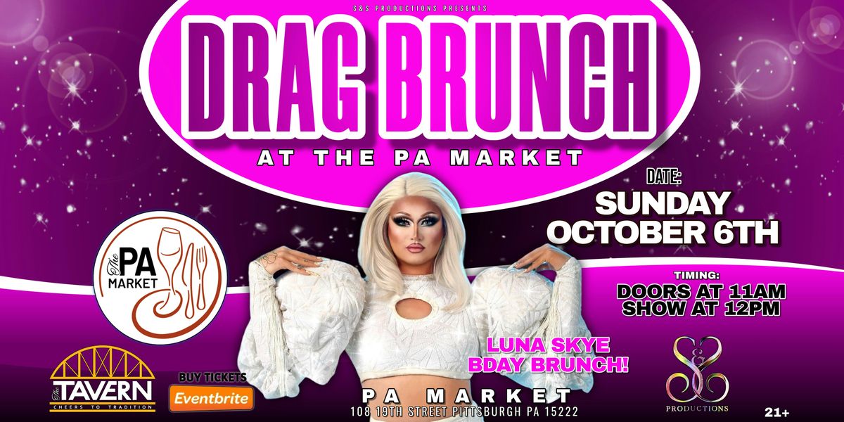 DRAG BRUNCH AT THE PA MARKET - OCTOBER