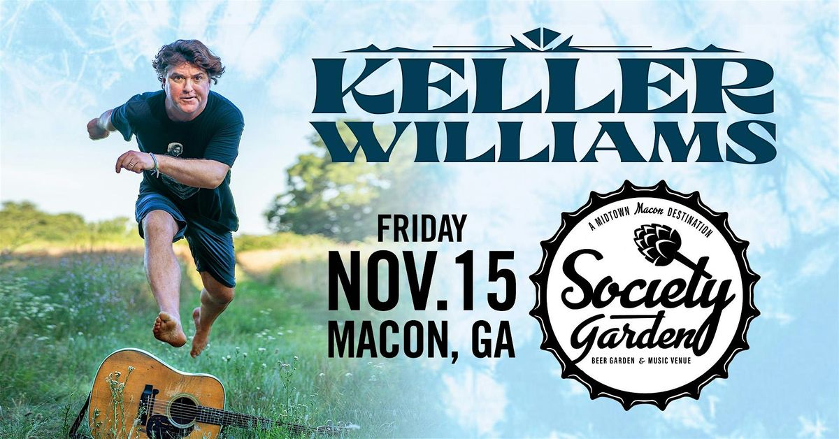 An Evening with Keller Williams at Society Garden