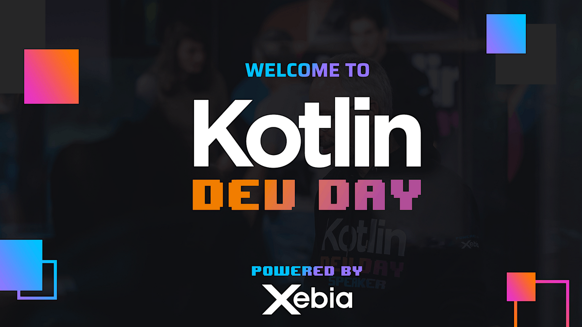 Kotlin Dev Day