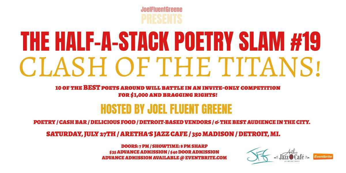 The Half-A-Stack Poetry Slam #19: CLASH OF THE TITANS!