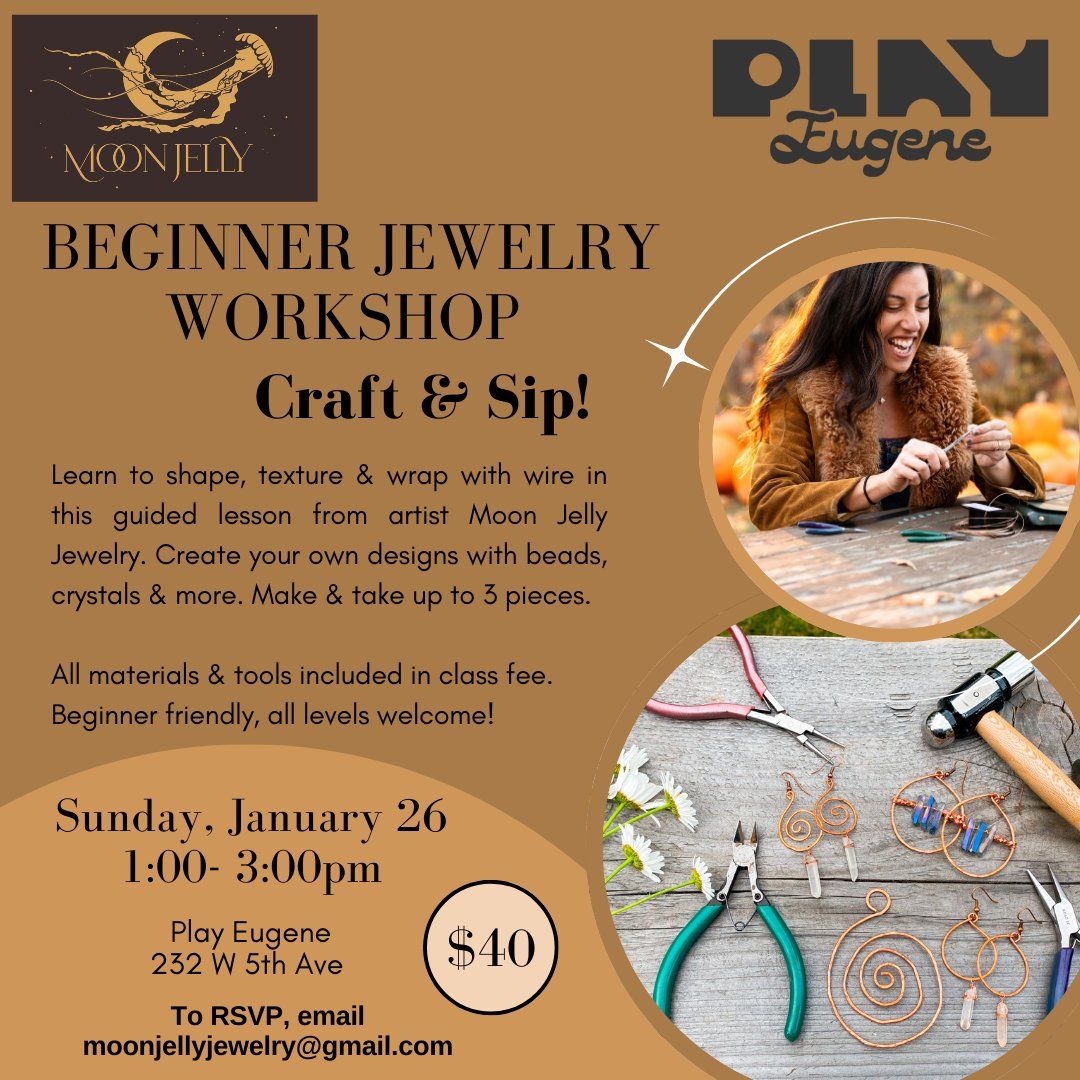 Moon Jelly Beginner Jewelry Workshop