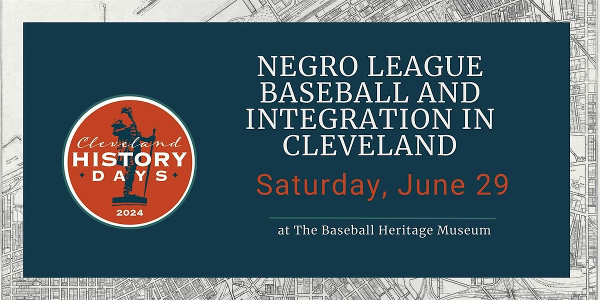 Negro League Baseball And Integration In Cleveland