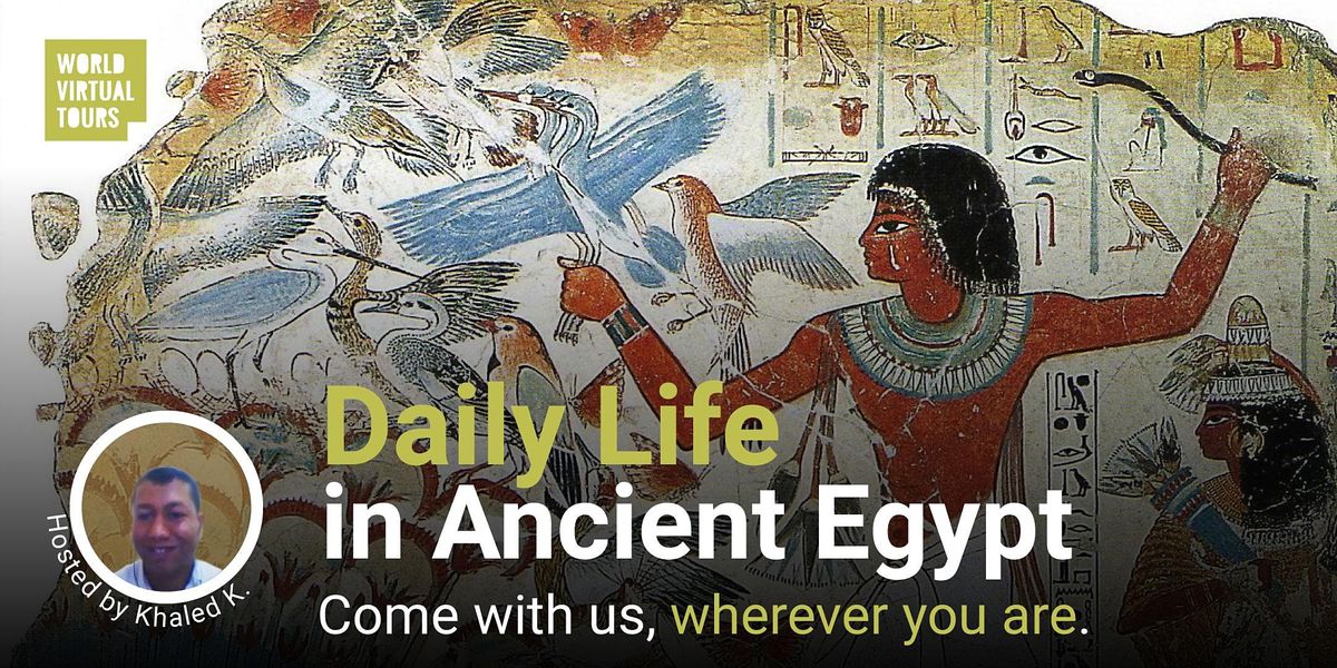 Daily Life in Ancient Egypt