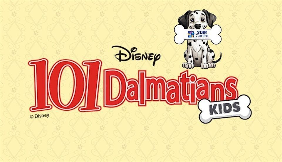 STAR Summer Camps present: Disney\u2019s 101 Dalmatians KIDS