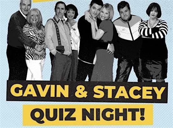 Gavin and Stacey Quiz