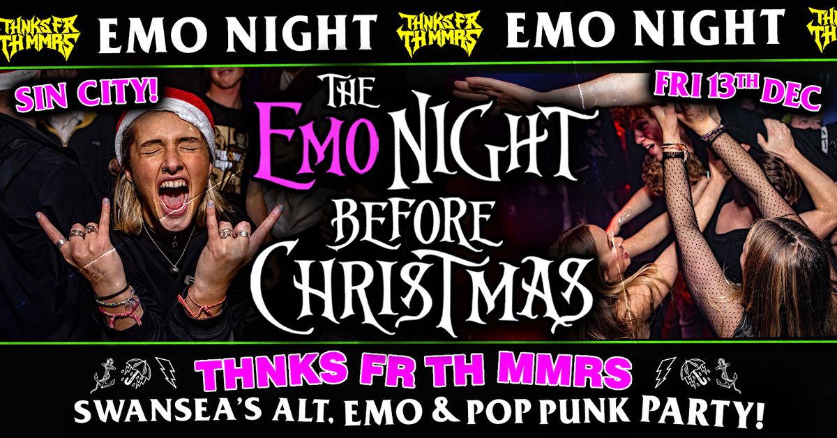 EMO NIGHT, SWANSEA! \u26a1 THE EMO NIGHT BEFORE XMAS!