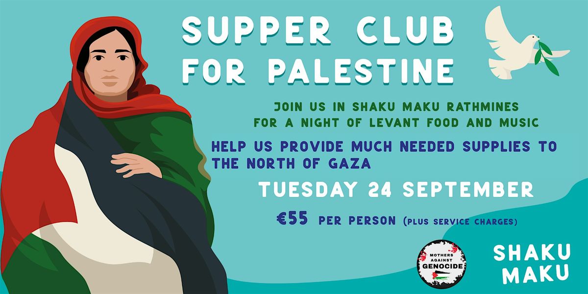 Shakumaku Supper Club For Northern Gaza