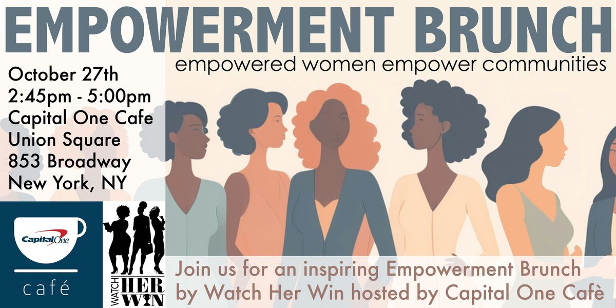 Empowerment Brunch with Watch her Win