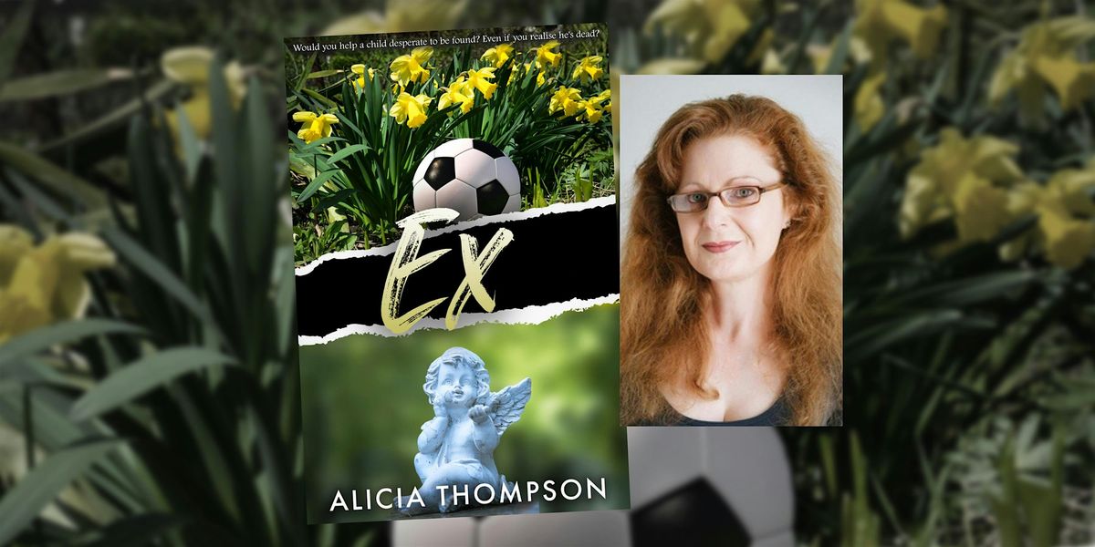 Author Event: Alicia Thompson - Ex - Tea Gardens