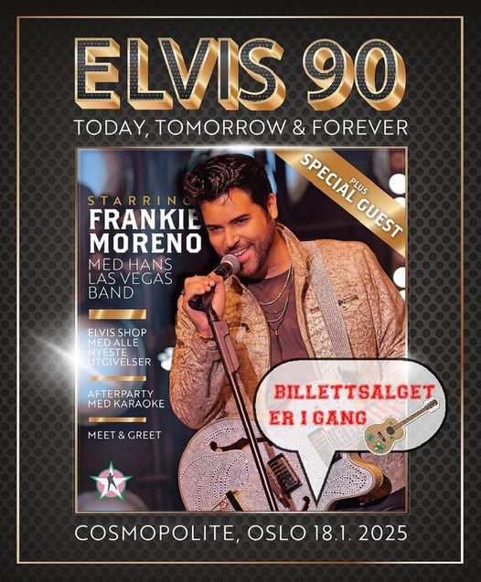 ELVIS WEEKEND. ELVIS 90 TODAY, TOMORROW & FOREVER 