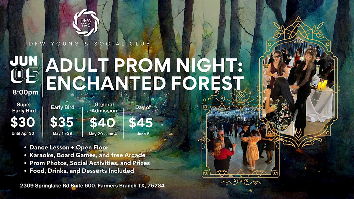 Adult Prom Night: Enchanted Forest