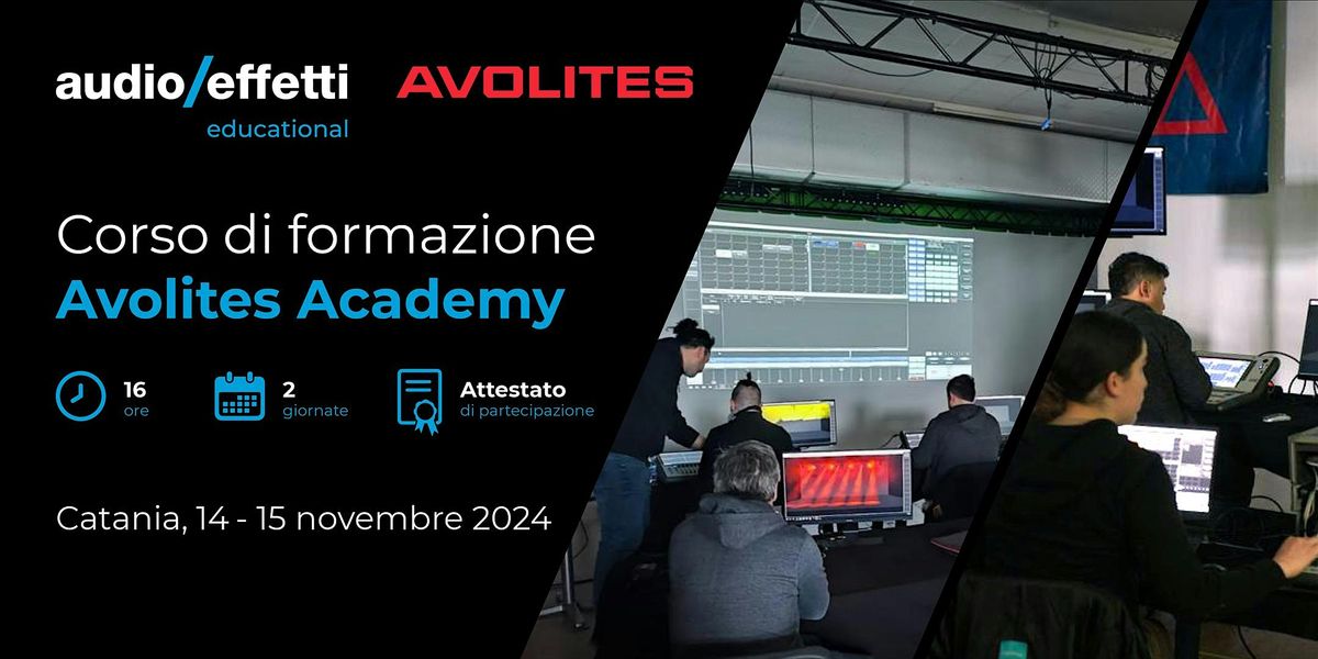 Audio Effetti Educational | Avolites Academy Catania