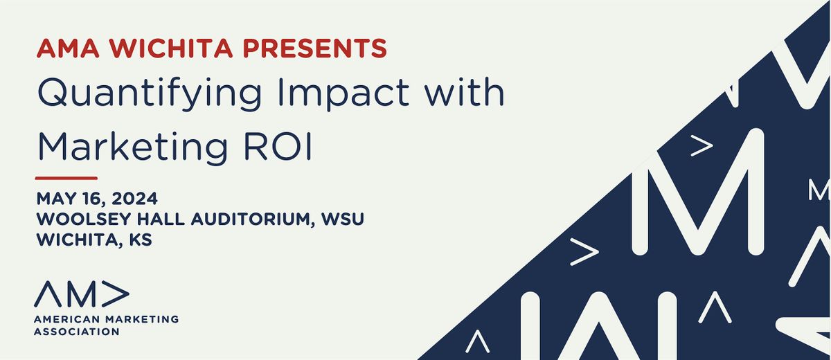 Quantifying Impact with Marketing ROI