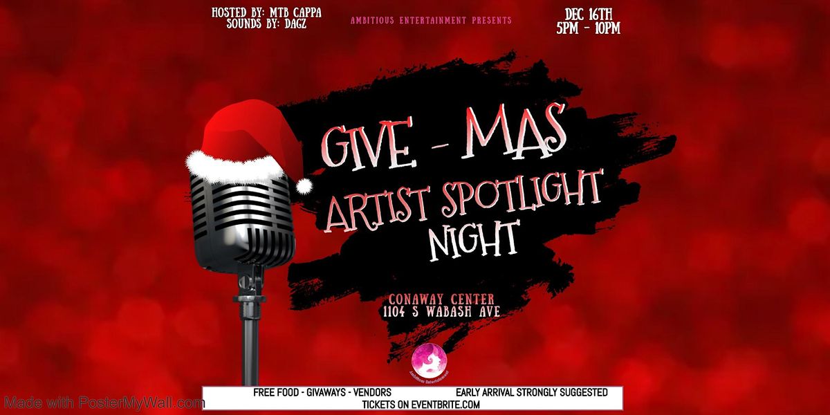 Give-Mas Artist Spotlight Night