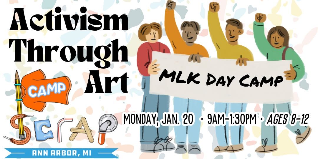 Activism Through Art: An MLK Day Camp