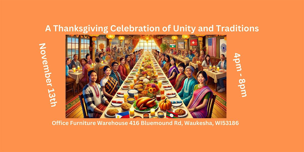 A Thanksgiving Celebration of Unity and Traditions