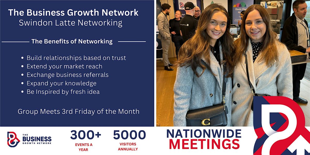 The Business Growth Network, Swindon Latte Networking