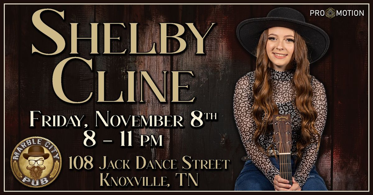 Shelby Cline @ Marble City Pub