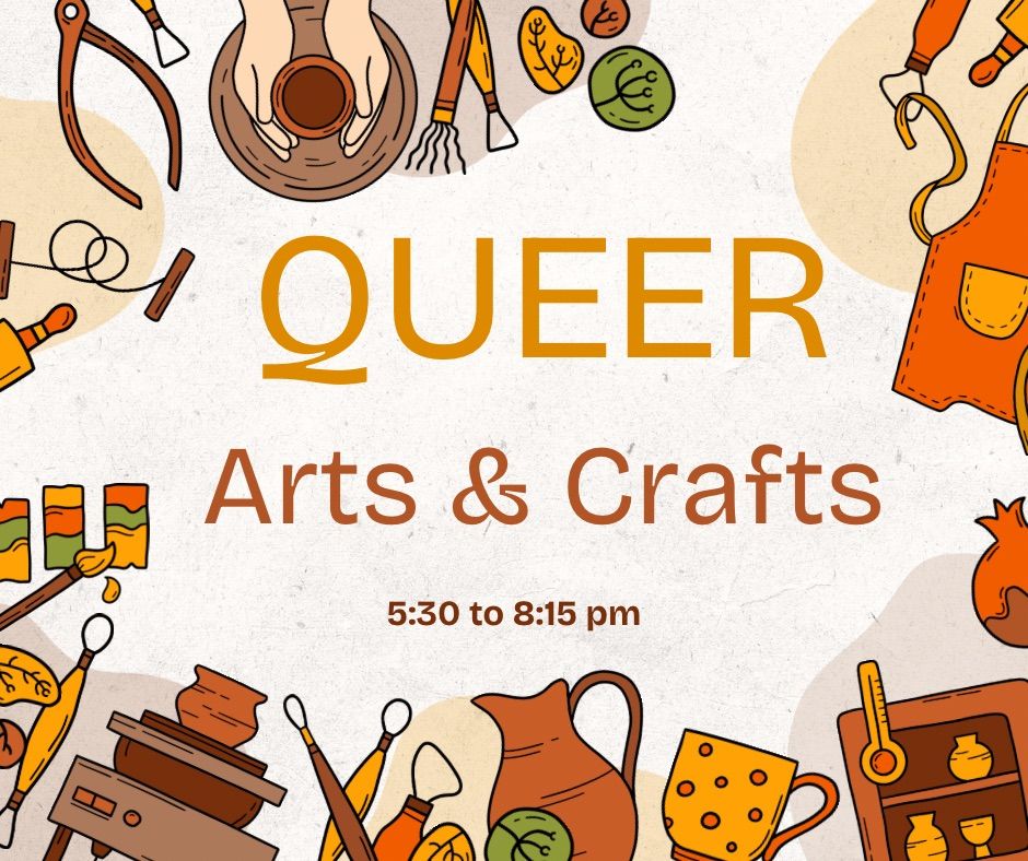 Queer Crafts - Feb 2025