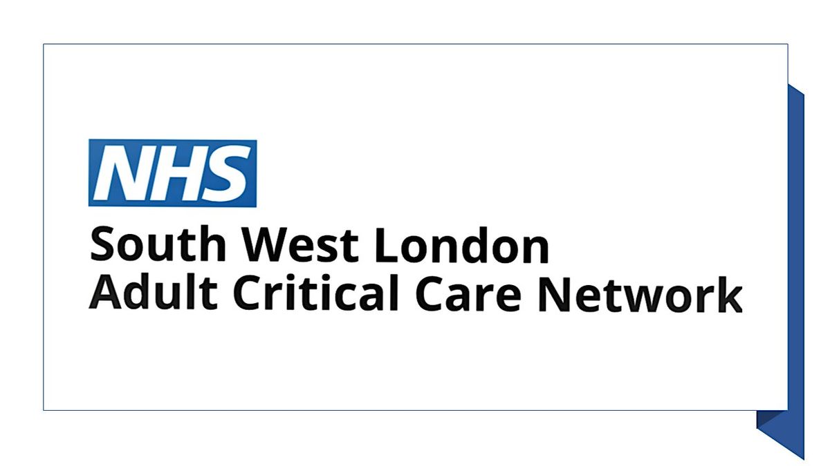 South West London Critical Care Network Annual Conference 2024