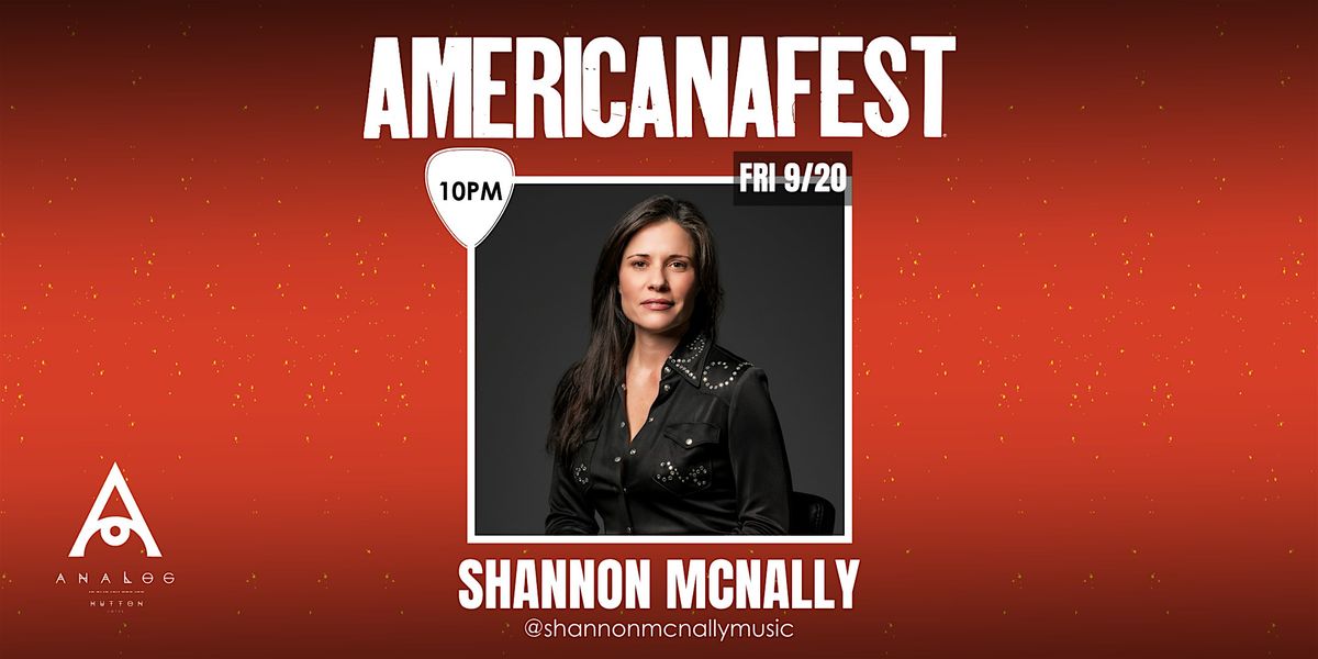 AMERICANAFEST Presents Shannon McNally