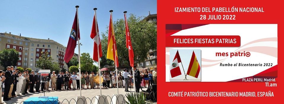 Fiesta Independencia PERU Madrid 2022