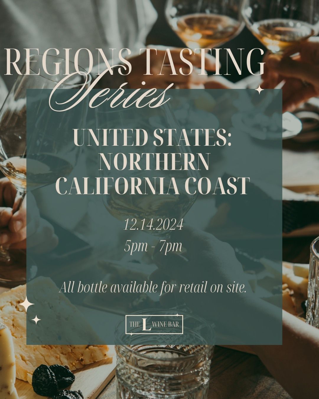 Wine Tasting @ L Wine Bar feat. North Cali Coast