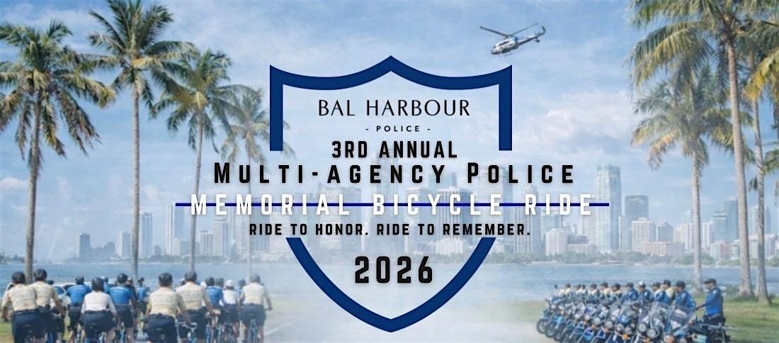 Bal Harbour Police Department Third Annual Memorial Bike Ride
