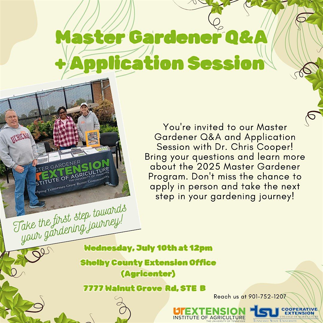 Master Gardener Q&A + Application Session