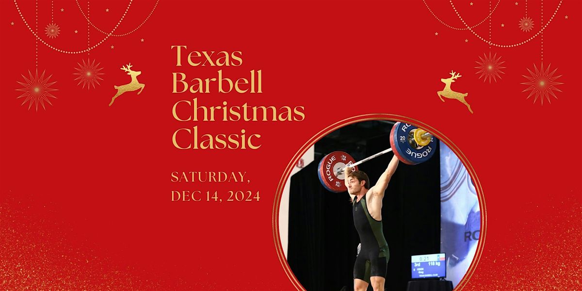 Texas Barbell Christmas Classic