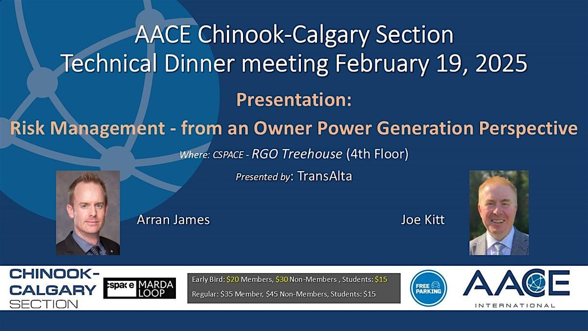 AACE Chinook-Calgary February Technical Dinner Meeting