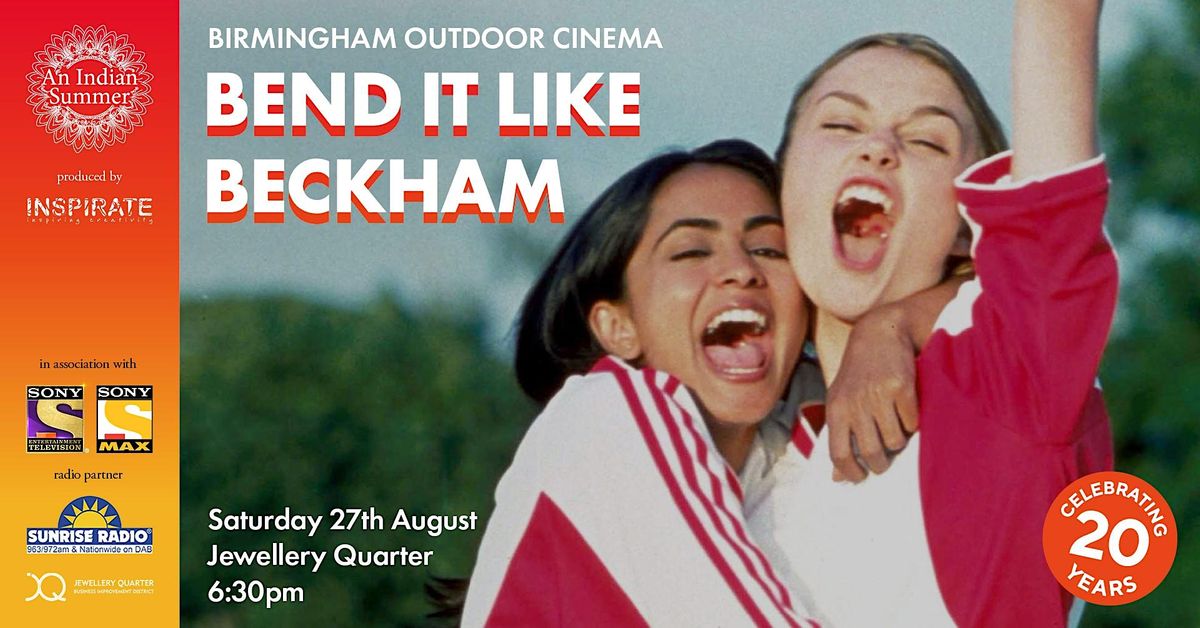 Birmingham Outdoor Cinema - Bend It Like Beckham