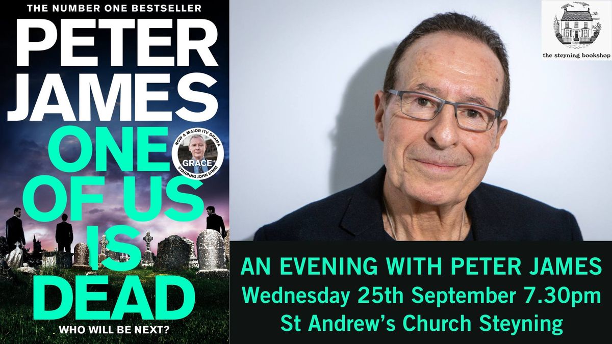 An Evening with PETER JAMES for 'One of Us is Dead'