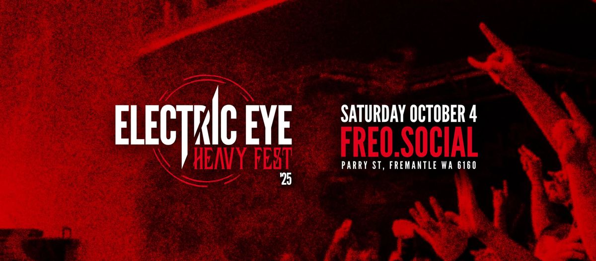 ELECTRIC EYE HEAVY FEST '25