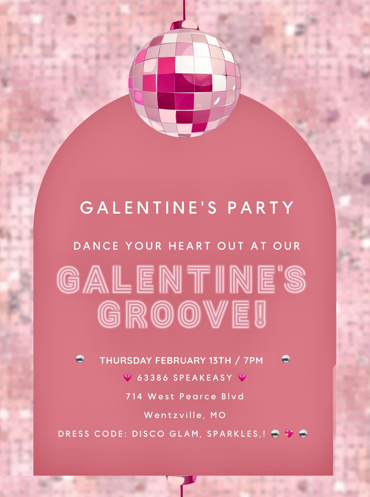 \ud83e\udea9 GALENTINE\u2019S  GROOVE \ud83e\udea9